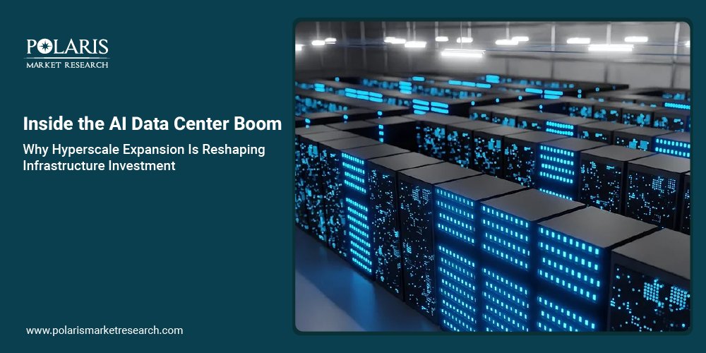 Inside the AI Data Center Boom: Why Hyperscale Expansion Is Reshaping Infrastructure Investment